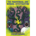 The Paranormal and Normal Investigators - Paperback