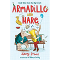 Armadillo and Hare: Tales from the Forest - Hardcover