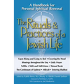 The Rituals & Practices of a Jewish Life: A Handbook for Personal Spiritual Renewal - Paperback