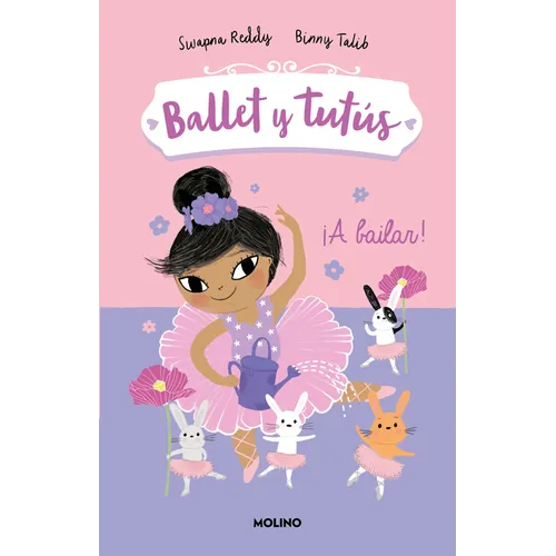 ¡A Bailar!/ Ballet Bunnies #2: Let's Dance - Paperback