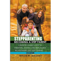 Stepparenting: Becoming A Stepparent - Paperback