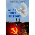 What Price Freedom (Revised Edition) - Paperback
