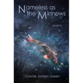 Nameless as the Minnows: Poems - Paperback