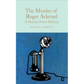 The Murder of Roger Ackroyd: A Hercule Poirot Mystery - Hardcover