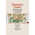 Chimalpahin's Conquest: A Nahua Historian's Rewriting of Francisco Lopez de Gomara's La Conquista de Mexico - Hardcover