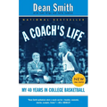 A Coach's Life: My 40 Years in College Basketball - Paperback