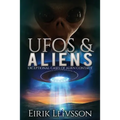 UFOs and Aliens: Exceptional Cases of Alien Contact - Paperback