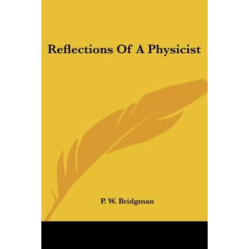Reflections of a Physicist - Paperback