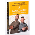 Pan Comido. Más Recetas Sin Vergüenza / It's a Piece of Cake. More Recipes Without Any Shame - Hardcover