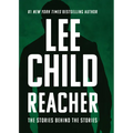 Reacher: The Stories Behind the Stories - Library Binding