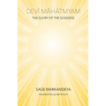 Devi Mahatmyam: The Glory of the Goddess - Paperback