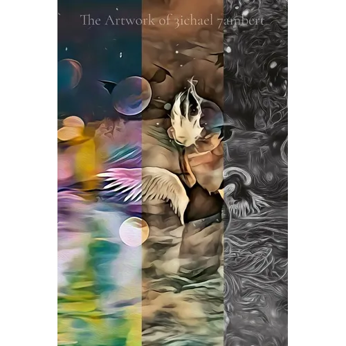 The Artwork of 3ichael 7ambert: Volumes 4, 5 & 6 - Paperback