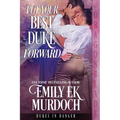 Put Your Best Duke Forward - Paperback