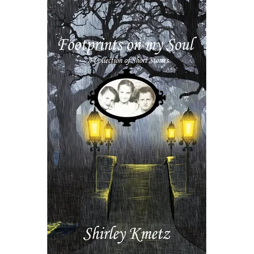 Footprints on my Soul: A Collection of Short Stories - Paperback