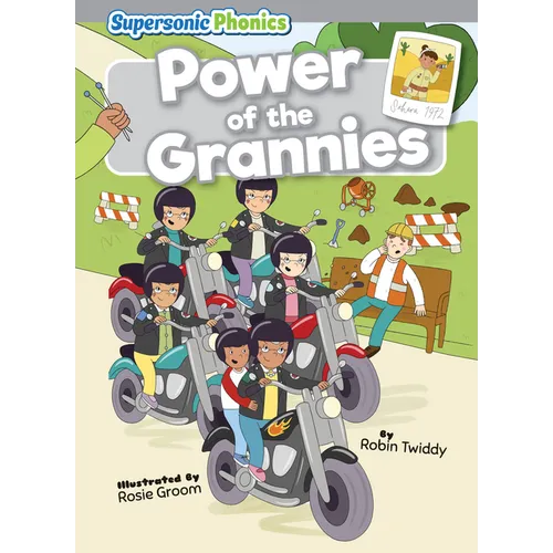 Power of the Grannies - Library Binding