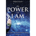 The Power of I AM - Volume 3 - Paperback