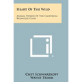 Heart of the Wild: Animal Stories of the California Redwood Coast - Paperback