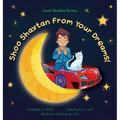 Shoo Shaytan From Your Dreams! - Hardcover