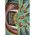 Encyclopedia of Junk Food and Fast Food - Hardcover