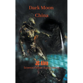 Dark Moon China - Paperback