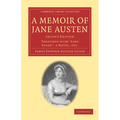 A Memoir of Jane Austen: Together with 'Lady Susan': A Novel - Paperback