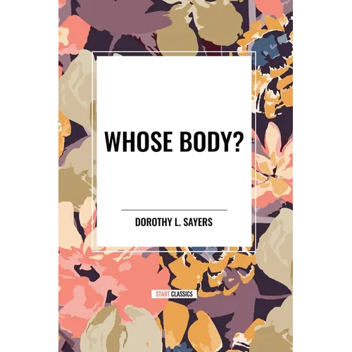 Whose Body? - Paperback