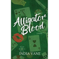 Alligator Blood - Paperback