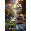 Y.G.B.S.M.: Darkness Falls Early Book 2 - Concrete Dreams - Paperback