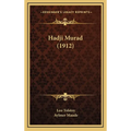 Hadji Murad (1912) - Hardcover