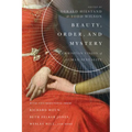 Beauty, Order, and Mystery: A Christian Vision of Human Sexuality - Paperback