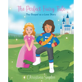 The Perfect Fairy Tale; The Gospel as a Love Story - Paperback