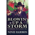 Blowin' Up A Storm - Paperback
