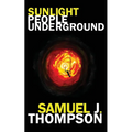 Sunlight People Underground - Paperback