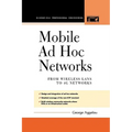 Mobile Ad Hoc Networks - Paperback
