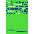 The Eternal Return of Clara Hart - Paperback