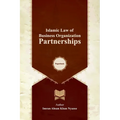 Islamic Law of Business Organization: Partnerships - Paperback