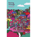 Peering Through: Sharing Decades of Queer Experiences - Paperback