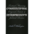 Constitutional Interpretation (PB) - Paperback