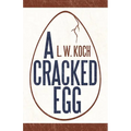 A Cracked Egg - Paperback