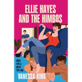 Ellie Hayes and the Himbos - Paperback