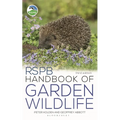 Rspb Handbook of Garden Wildlife: 3rd Edition - Paperback