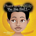 Phat Cat and the Family - The Big, Bad C... Alphabet Challenge - Paperback