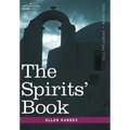 The Spirits' Book - Hardcover