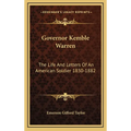 Governor Kemble Warren: The Life And Letters Of An American Soldier 1830-1882 - Hardcover