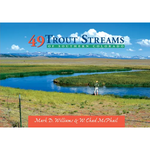 49 Trout Streams of Southern Colorado - Paperback