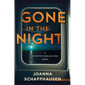 Gone in the Night: A Detective Annalisa Vega Novel - Hardcover