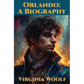 Orlando: A Biography - Paperback