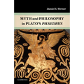 Myth and Philosophy in Plato's Phaedrus - Paperback