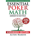 Essential Poker Math, Expanded Edition: Fundamental No-Limit Hold'em Mathematics You Need to Know - Paperback