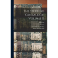 The Sterling Genealogy, Volume II; Volume II - Hardcover